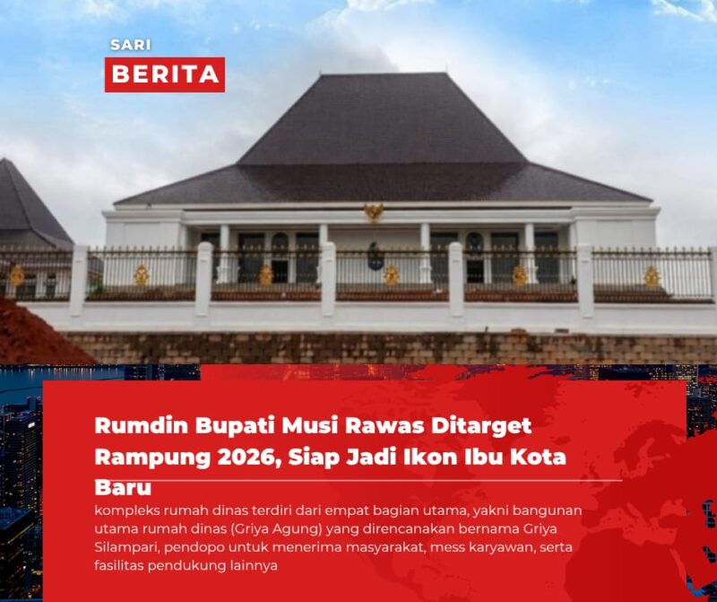 Rumah Dinas Bupati Musi Rawas di Kecamatan Muara Beliti 
